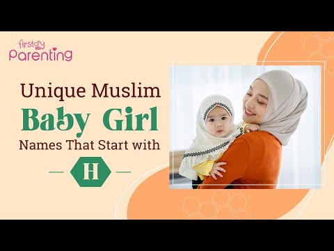 30 Best Muslim Baby Girl Names That Start With "H"