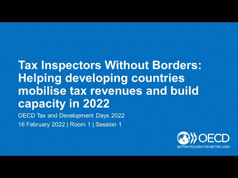 OECD Tax and Development Days 2022 (Day 1 Room 1 Session 1): TIWB