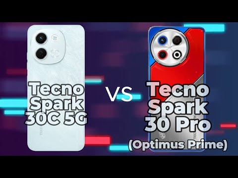 tecno Spark 30C 5G vs Tecno Spark 30 Pro (Optimus Prime) comparison