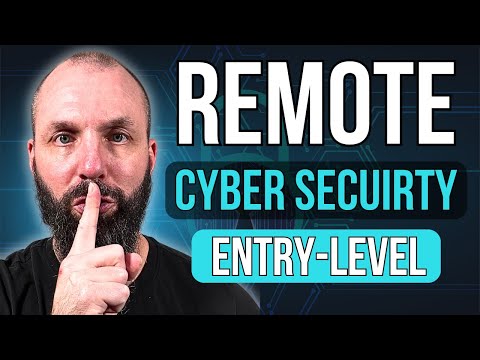 4 Entry Level Remote Cyber Security Jobs In Demand (2024)!