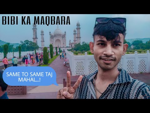 BIBI KA MAQBARA SAME TO SAME TAJ MAHAL