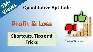 Profit and Loss - Shortcuts & Tricks for Placement Tests, Job Interviews & Exams