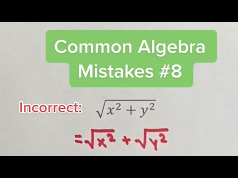 Common Algebra Mistakes #8 Explanation