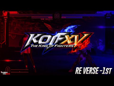 KOF XV OST - Re Verse -1st (Re Verse 1st Round Theme)