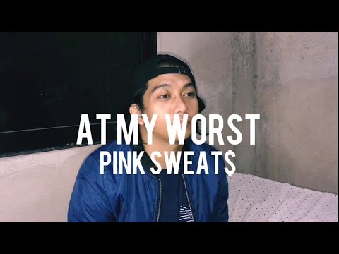 At My Worst cover | francis greg [Prod. The Smash Brothers]