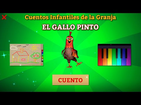 Cuento Infantil - El Gallo Pinto de la Granja.