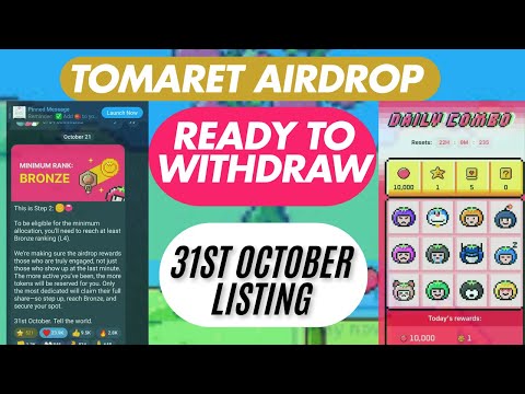 Tomarket Airdrop Last Step  Ready to Withdraw  Tomarket Listing Date