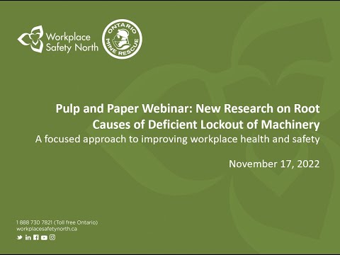 Pulp and Paper Webinar: New Research on Root Causes of Deficient Lockout of Machinery