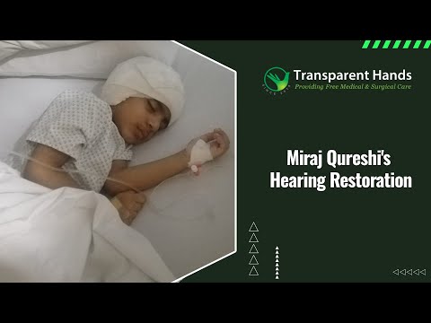 Muhammad Miraj Qureshi's Hearing Restoration