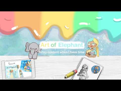 Art of Elephant  Live Stream