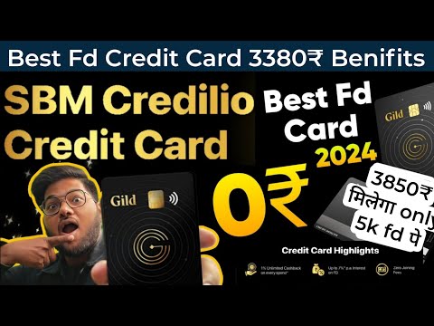 best fd secured credit card 2024 || 3850₹ benifits on 5000 fd amount || SBM Credilio Credit Card