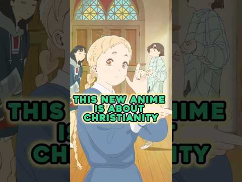 This NEW Anime is About Christianity✝️️🙏#anime #shorts