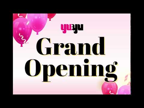 YuYu Grand Launch!! 🎉 | YuYu Collection