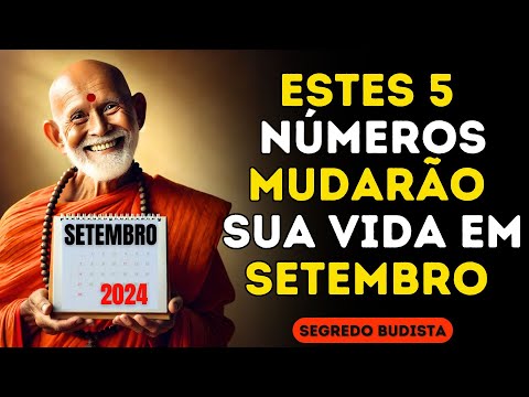 Números da Sorte: 5 Números que Mais Aparecerão em Setembro de 2024 | Ensinamentos Budistas