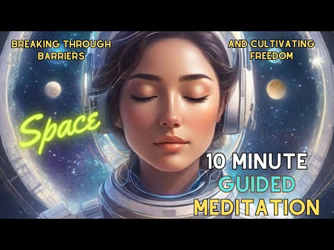 10 Minute Guided Meditation | Breaking Through Barriers and Cultivating Freedom | Morning Meditation