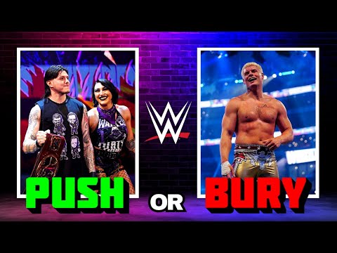 Push or Bury WWE Wrestlers!