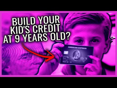 Can You Really Cheat the System & Build Your Kid's Credit at 9 Years Old?