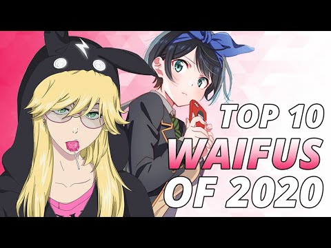 Top 10 ANIME WAIFUS of 2020