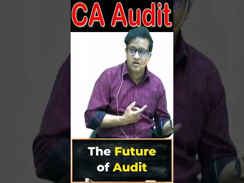 The Future of Audit for CA | Siddharth Agarwal Audit