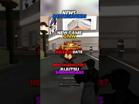 NEWS BATTLEGROUNDS 👾 #jujutsushenanigans #roblox #realmrampage #anime #naoya #jjk #battlegrounds