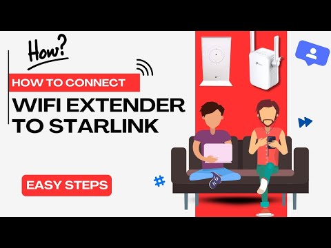 how to connect WIFI extender to starlink ?