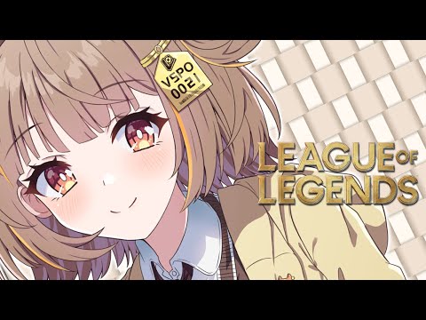 【League of Legends】今日はサポ【 ぶいすぽっ！ / 千燈ゆうひ 】