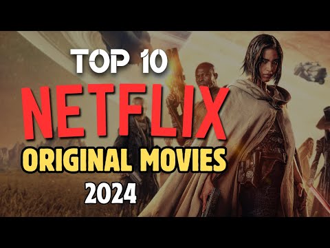 10 Most Anticipated Netflix Original Movies Coming in 2024 | Best Netflix Original Movies of 2024