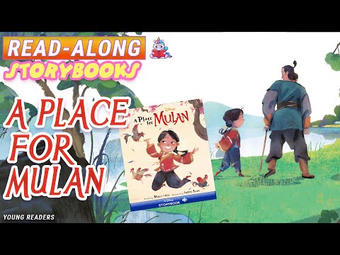 Mulan Read Along Storybook: A Place for Mulan | A Read-Along Storybook in HD