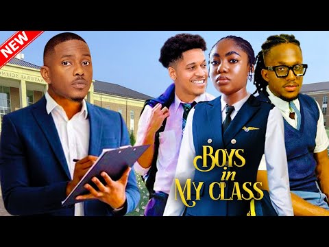 BOYS IN MY CLASS - TIMINI EGBUSON, ANGEL UNIGWE, MICHAEL DAPPA, QUEEN | Nigerian Family Movie