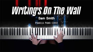 Sam Smith - Writing’s On The Wall (from Spectre) | Piano Cover by Pianella Piano