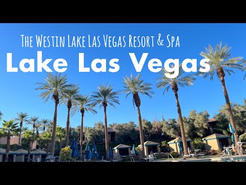 まさかのカジノがない⁈映えまくりのLake Las Vegas〜the Westin Lake Las Vegas Resort & Spa〜