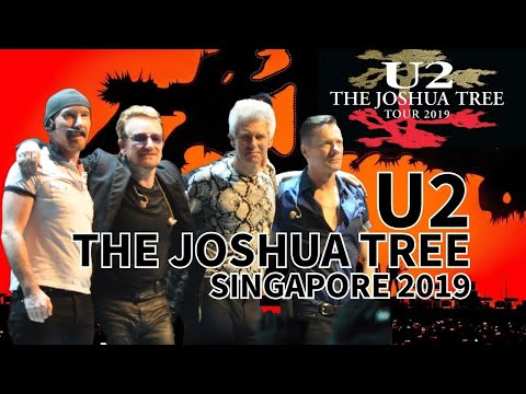 U2 The Joshua Tree Tour Singapore 2019