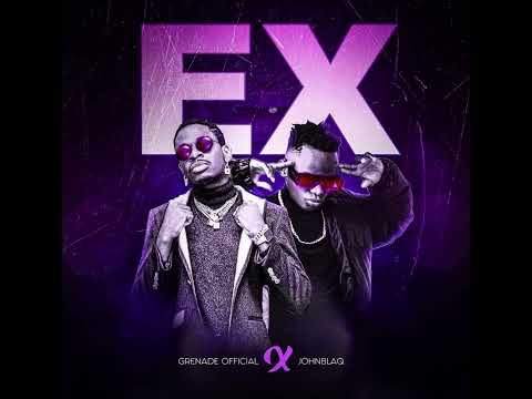 EX - Grenade Official X John Blaq