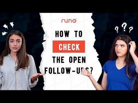 How to check the open follow ups | Mobile App | Runo