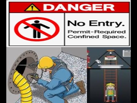 Confined Space Entry Safety Part 1