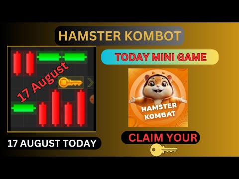 17 August Daily Cipher & Mini Game | Hamster Kombat Daily CIPHER & Mini Game 17 August| CLAIM NOW