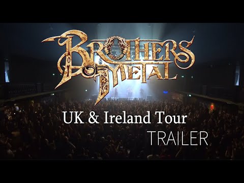 Brothers of Metal - UK & Ireland Tour 2022 (Trailer)