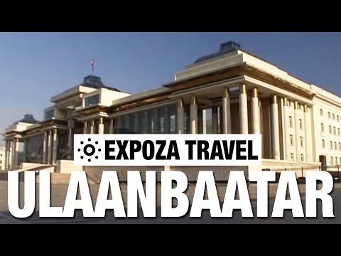 Ulaanbaatar (Mongolia) Vacation Travel Video Guide