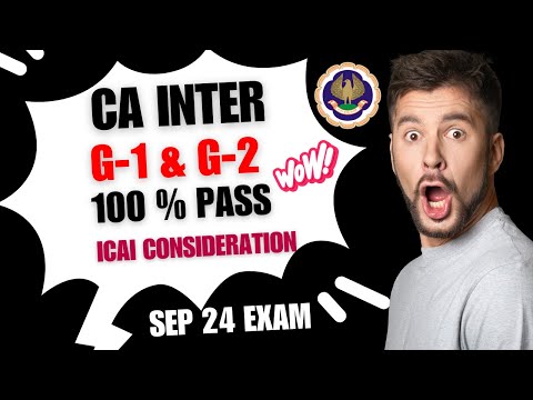 |CA Inter Group 1 & 2 Sep 2024 ICAI Exam 100% Passed| ICAI Consideration For CA Exam|