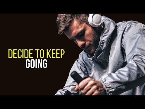 Never Give Up: The Power of Deciding to Keep Going - Motivational Speech