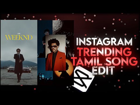 Instagram Trending Tamil Song Edit | CapCut Template #capcuttutorial