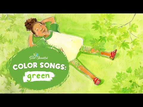 How to Spell Green | Color Songs | The Good and the Beautiful