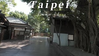 Taiwan / 台北 濟南路 齊東詩社 台北琴道館 日式建築群   散步 / walk in Jinan Rd 2023 Taipei  / ASMR