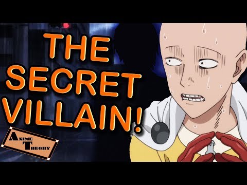 Anime Theory: One Punch Man's HIDDEN VILLAIN! (One Punch Man Theory)