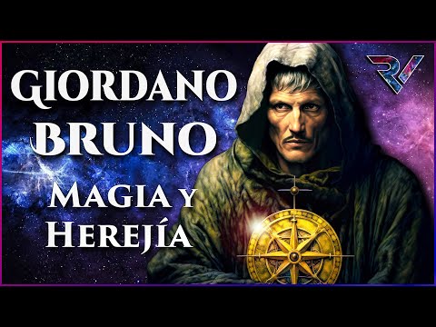 GIORDANO BRUNO: Magic and Heresy