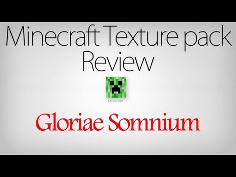 Minecraft Texture Pack Review part 27 - Gloriae Somnium