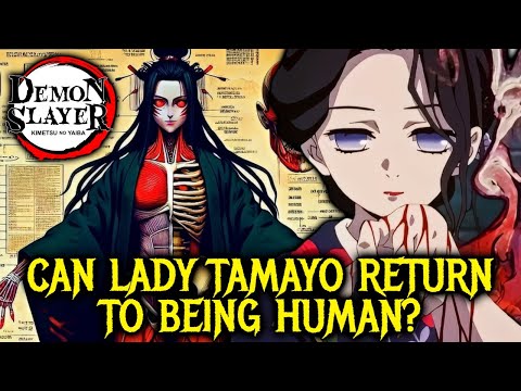 Lady Tamayo Origin & Anatomy - The Benevolent Demon Who Led Muzan to His End