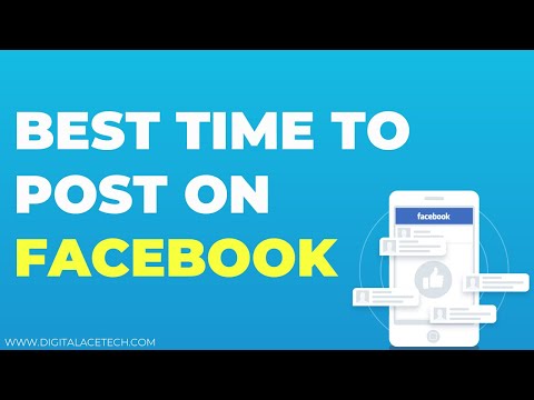 Best Time To Post On Facebook | Digital Marketing | Digital AceTech