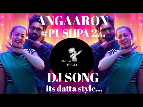 angaaro dj remix song 🤙💕 couple song pushpa 2