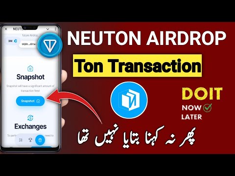 Neuton ton transaction must or not || Neuton airdrop new update || Neuton airdrop criteria